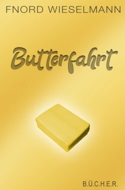 Butterfahrt Butterfahrt