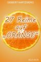 27 Reime auf "Orange"