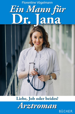 Ein Mann für Dr. Jana