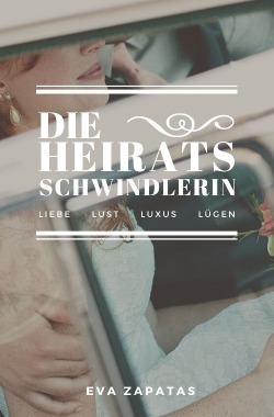 Die Heiratsschwindlerin