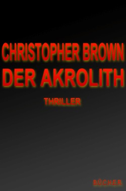 Der Akrolith Der Akrolith