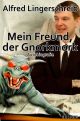 Mein Freund, der Gnorkmork