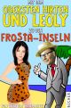 Mit dem Obersten Hirten und Leoly zu den Frosta-Inseln