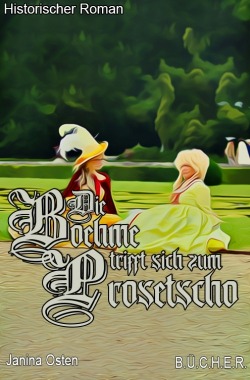 Die Boehme trifft sich zum Prosetscho Die Boehme trifft sich zum Prosetscho