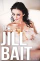 Ich, Jill Bait