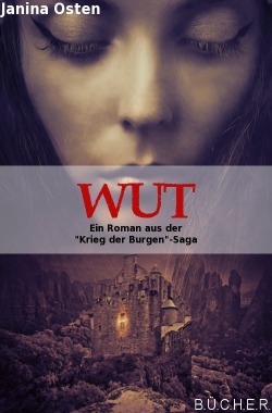 Krieg der Burgen Teil 2: Wut Krieg der Burgen Teil 2: Wut