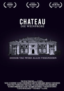 Chateau - Die Weinprobe Filmposter