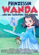 Filmposter von Prinzessin Wanda und das Geheimnis der Zwerge