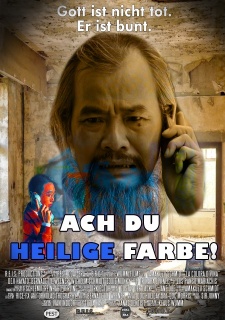 Filmposter von Ach du heilige Farbe!