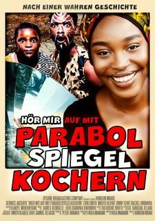 Hör mir auf mit Parabolspiegelkochern Filmposter