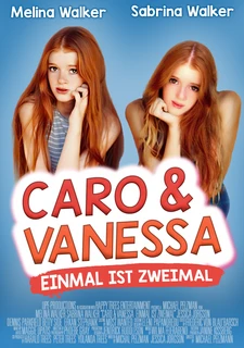 Caro & Vanessa - Einmal ist Zweimal Filmposter