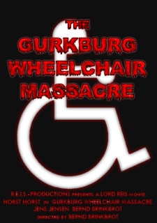 Gurkburg Wheelchair Massacre Filmposter