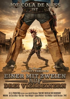 Einer mit zweien auf drei Vierbeinern Filmposter