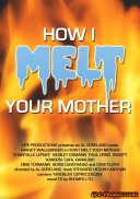 Filmposter von How I Melt Your Mother